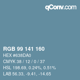 Color code: RGB 99 141 160 | qconv.com