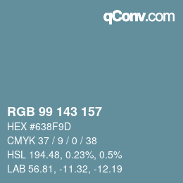 Color code: RGB 99 143 157 | qconv.com