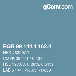 カラーコード: RGB 99 144.4 162.4 | qconv.com