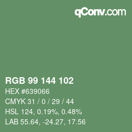 カラーコード: RGB 99 144 102 | qconv.com
