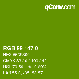 Color code: RGB 99 147 0 | qconv.com