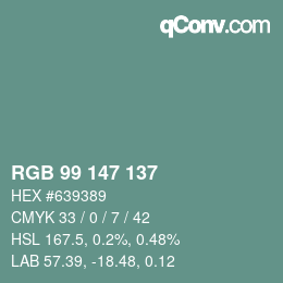 Color code: RGB 99 147 137 | qconv.com