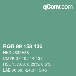 カラーコード: RGB 99 158 136 | qconv.com