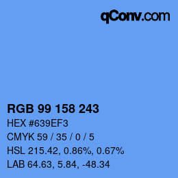 Color code: RGB 99 158 243 | qconv.com