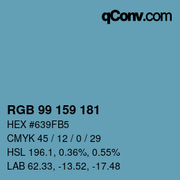 カラーコード: RGB 99 159 181 | qconv.com