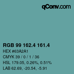 カラーコード: RGB 99 162.4 161.4 | qconv.com