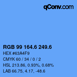 カラーコード: RGB 99 164.6 249.6 | qconv.com