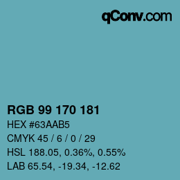 Color code: RGB 99 170 181 | qconv.com