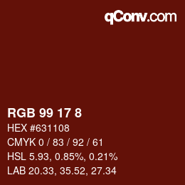 Color code: RGB 99 17 8 | qconv.com