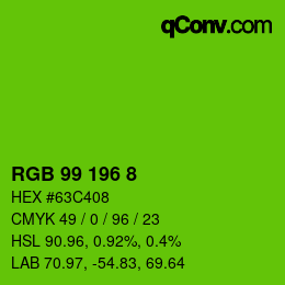 Color code: RGB 99 196 8 | qconv.com