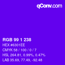 Color code: RGB 99 1 238 | qconv.com