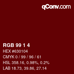 Color code: RGB 99 1 4 | qconv.com