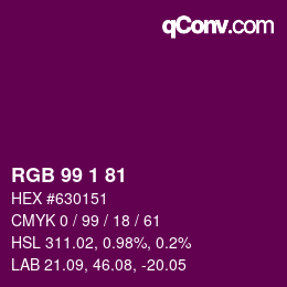 Color code: RGB 99 1 81 | qconv.com