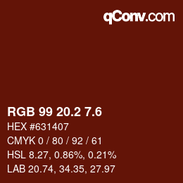 カラーコード: RGB 99 20.2 7.6 | qconv.com