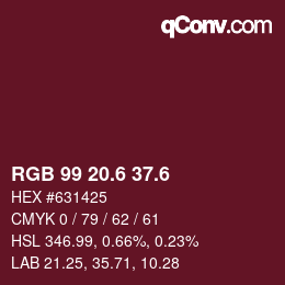 カラーコード: RGB 99 20.6 37.6 | qconv.com