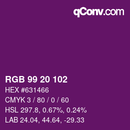 Color code: RGB 99 20 102 | qconv.com