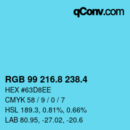 カラーコード: RGB 99 216.8 238.4 | qconv.com