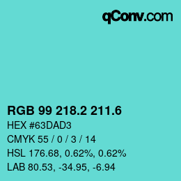 カラーコード: RGB 99 218.2 211.6 | qconv.com