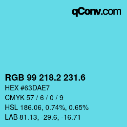 カラーコード: RGB 99 218.2 231.6 | qconv.com