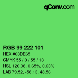 Farbcode: RGB 99 222 101 | qconv.com