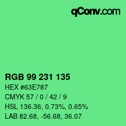 Color code: RGB 99 231 135 | qconv.com