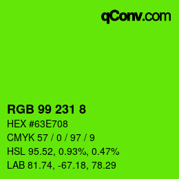 カラーコード: RGB 99 231 8 | qconv.com