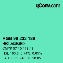 Color code: RGB 99 232 189 | qconv.com