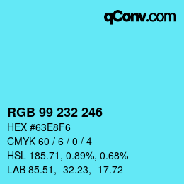Color code: RGB 99 232 246 | qconv.com