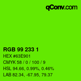 Color code: RGB 99 233 1 | qconv.com