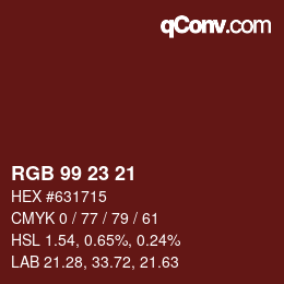 Color code: RGB 99 23 21 | qconv.com