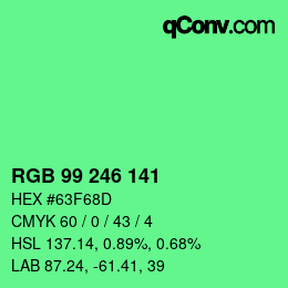 カラーコード: RGB 99 246 141 | qconv.com