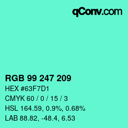 カラーコード: RGB 99 247 209 | qconv.com