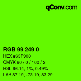 Color code: RGB 99 249 0 | qconv.com