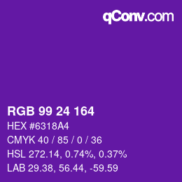 Color code: RGB 99 24 164 | qconv.com