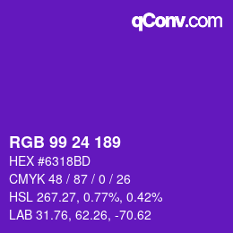 カラーコード: RGB 99 24 189 | qconv.com