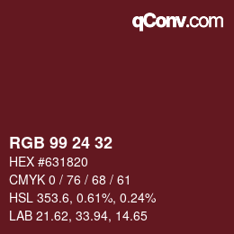 Color code: RGB 99 24 32 | qconv.com