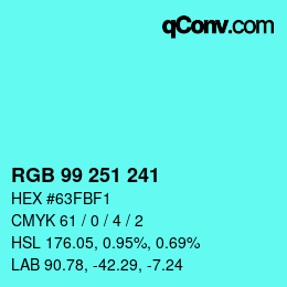 Farbcode: RGB 99 251 241 | qconv.com
