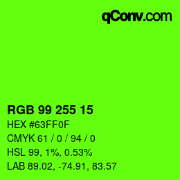 Color code: RGB 99 255 15 | qconv.com