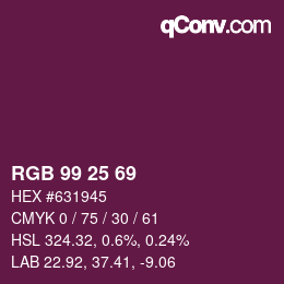 Color code: RGB 99 25 69 | qconv.com