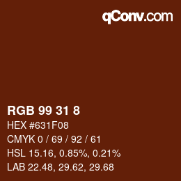 Color code: RGB 99 31 8 | qconv.com