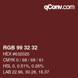 Color code: RGB 99 32 32 | qconv.com