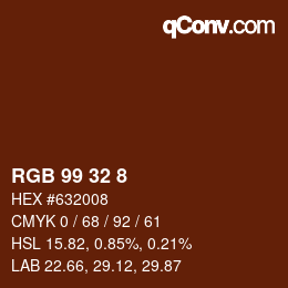 カラーコード: RGB 99 32 8 | qconv.com