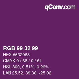 Color code: RGB 99 32 99 | qconv.com
