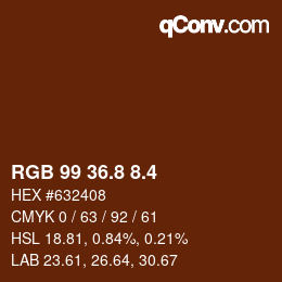 カラーコード: RGB 99 36.8 8.4 | qconv.com