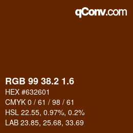 カラーコード: RGB 99 38.2 1.6 | qconv.com