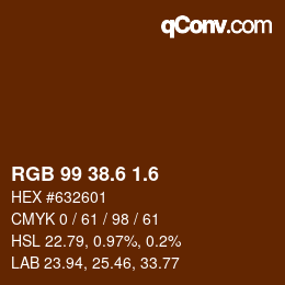 カラーコード: RGB 99 38.6 1.6 | qconv.com