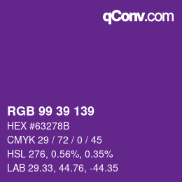 Color code: RGB 99 39 139 | qconv.com