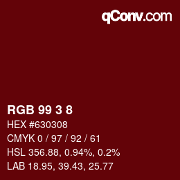 Color code: RGB 99 3 8 | qconv.com
