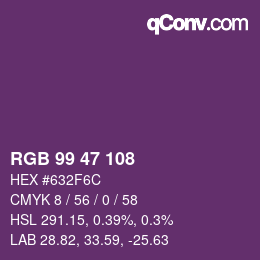 Farbcode: RGB 99 47 108 | qconv.com