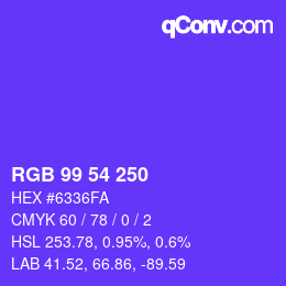 Color code: RGB 99 54 250 | qconv.com